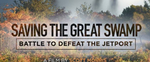 Make It Morris Film Series: Saving The Great Swamp on Sept 25th