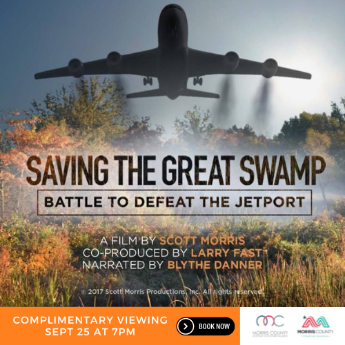 Make It Morris Film Series: Saving The Great Swamp on Sept 25th
