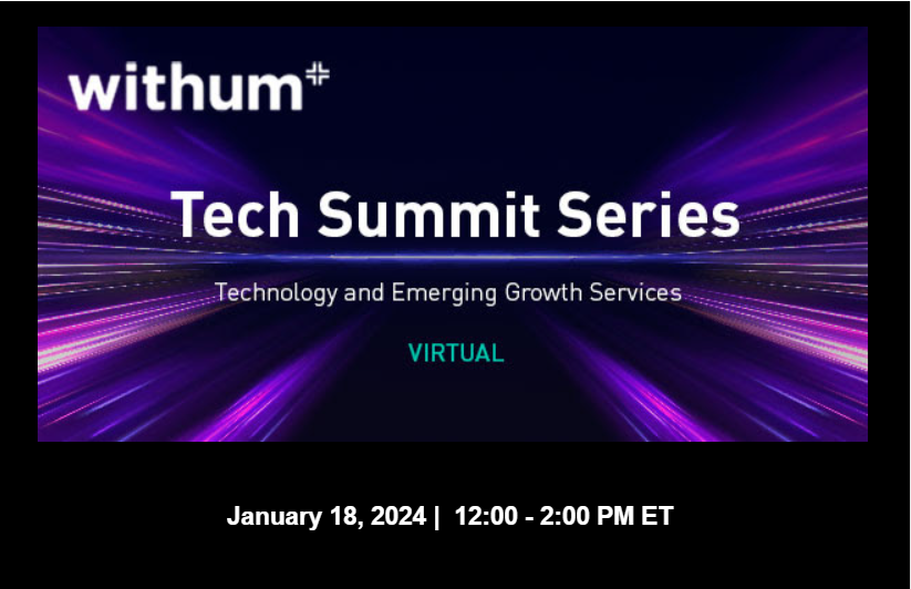 2024 Tech Summit Series - Withum
