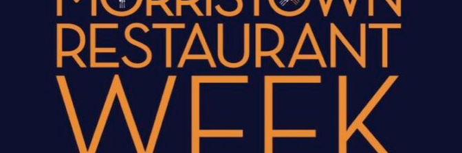 Morristown Restaurant Week returning, April 15-19 Morristown Restaurant Week returning, April 15-19