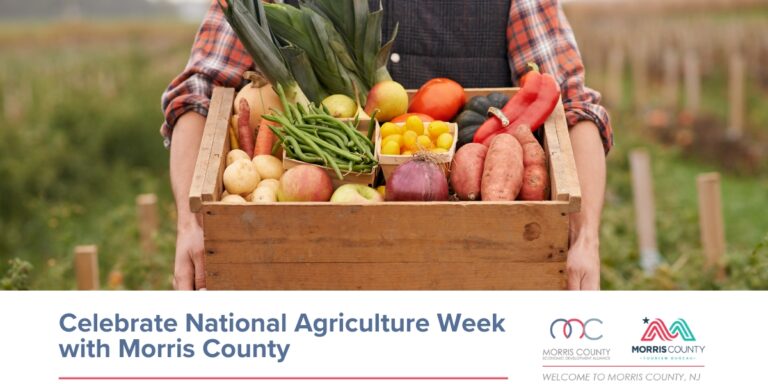 Celebrate National Agriculture Week with Morris County