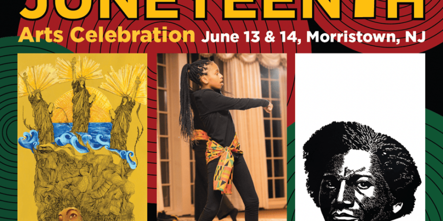 Juneteenth Arts Events in Morristown Ranging from a Public Opening to a Festive Celebration