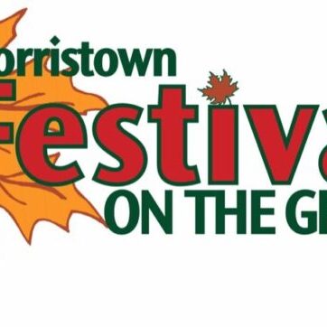 Greater Morristown Weekend Celebrate Fall With a Giant Festival Greater Morristown Weekend Celebrate Fall With a Giant Festival