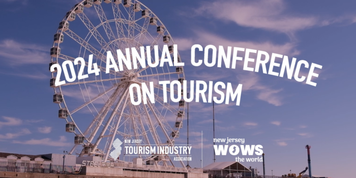 NJTIA To Host 2024 Annual Conference on Tourism