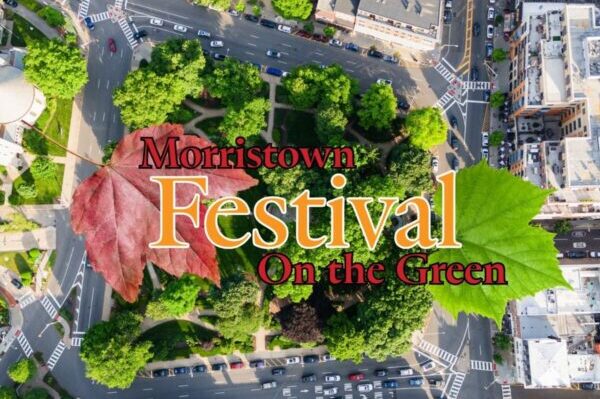Morristown Festival on the Green Returns This Sunday!