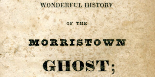 Quoth the Morristown Ghost, Forevermore