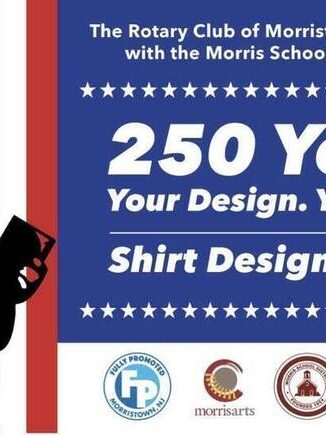 Morristown Rotary Launches Student Design Contest and “$250 for the 250th” Campaign Morristown Rotary Launches Student Design Contest and “$250 for the 250th” Campaign