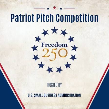 SBA Announces 10 Semifinalists in Freedom 250 Patriot Pitch Competition