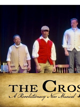 The New Crossing Musical Comes to Morristown July 29