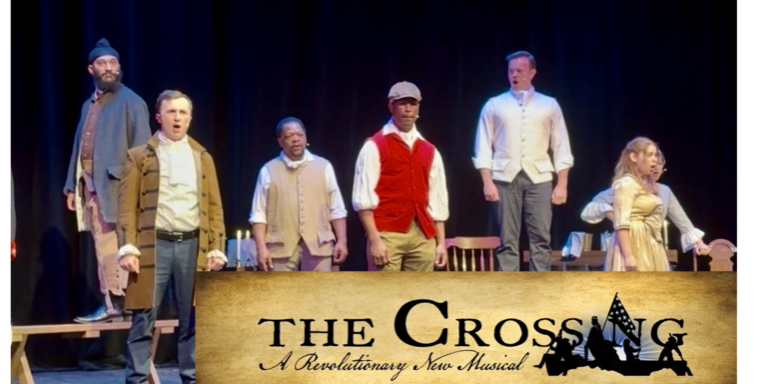 The New Crossing Musical Comes to Morristown July 29